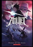Amulet Book Five Prince Of The Elves By Kazu Kibuishi Paperback Pb