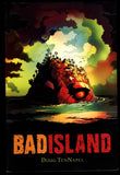 BADISLAND By Doug TenNapel Paperback Pb