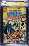 New Teen Titans #2 CGC 9.4 (Newsstand) JSA Signed George Perez & Wolfman!