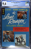 Lone Ranger Golden West #1 CGC 9.6 (Dell 1966) HIGHEST GRADED COPY