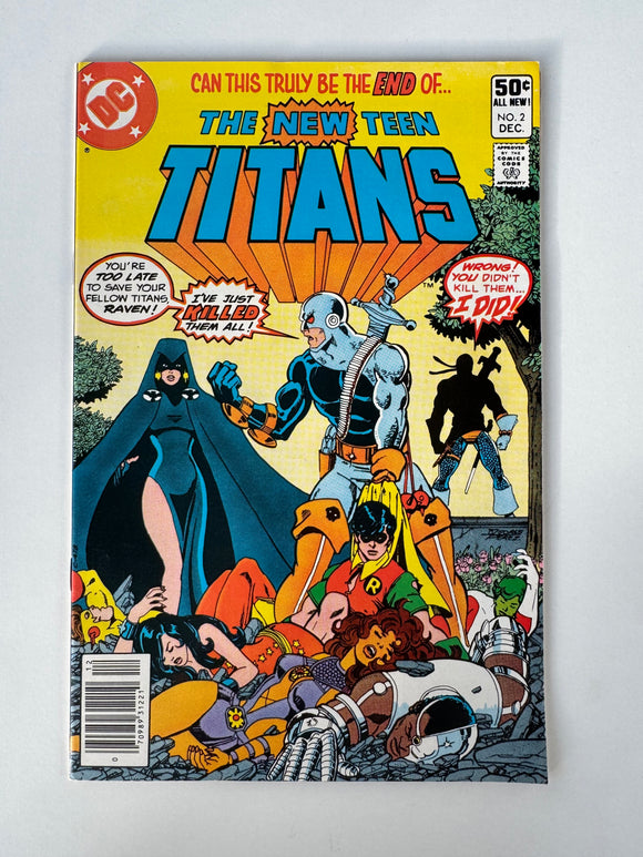 New Teen Titans #2 VF+ (1980) 1st Deathstroke! NEWSSTAND!