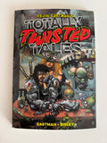 Kevin Eastman's Totally Twisted Tales Clover Press 2020 1st Printing TPB