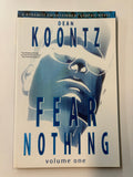Dean Koontz's Fear Nothing Vol. 1 Dynamite 2010 First Print TPB