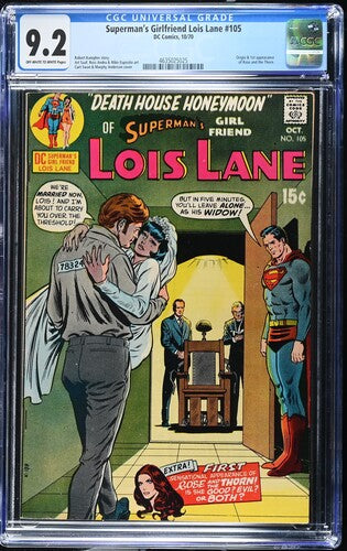 Superman's Girlfriend Lois Lane #105 CGC 9.2 (1970) 1st Rose and Thorn!