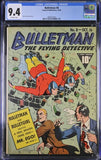 Bullet Man #8 CGC 9.4 (1942) Dave Berg Story - 2ND HIGHEST GRADED COPY