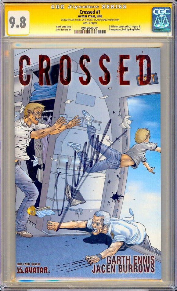 Crossed #1 CGC 9.8 (2008) Signed by Garth Ennis @ Wizard World!