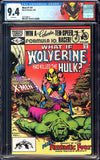 What If #31 Wolverine Had Killed the Hulk? CGC 9.4 (1977) X-Men App!