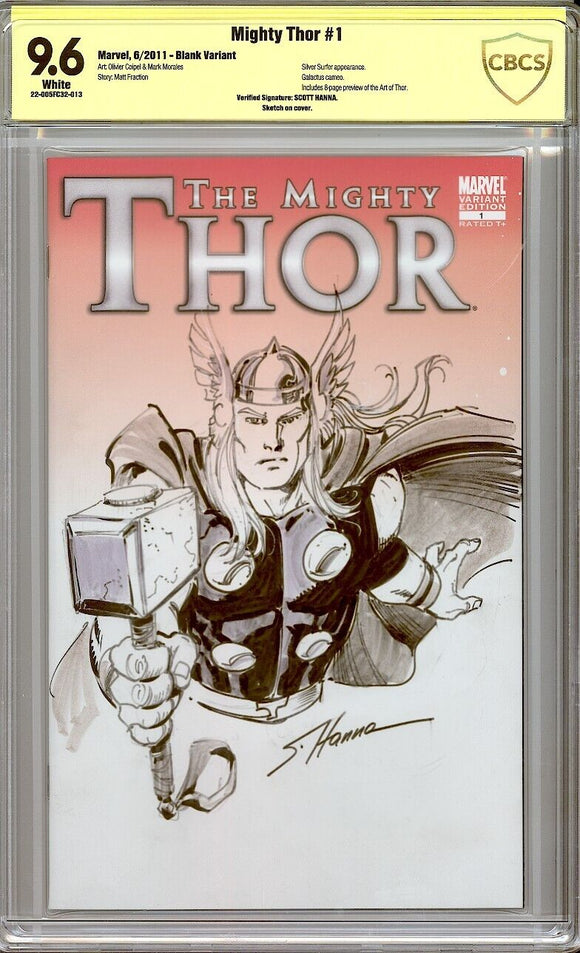 Mighty Thor #1 CBCS 9.6 (2011) Thor Sketched by Scott Hanna! Blank Variant