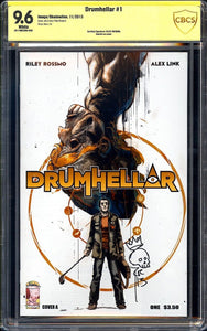 Drumhellar #1 CBCS 9.6 (2013) Signed & Sketched by Riley Rossmo!