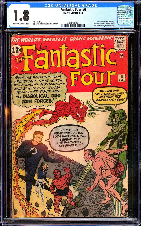 Fantastic Four #6 CGC 1.8 (1962) 2nd Dr. Doom! 1st Marvel Villain Team-up!