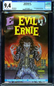 Evil Ernie #1 CGC 9.4 (1991) Origin & 1st Appearance of Evil Ernie!
