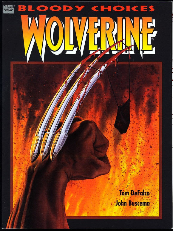 Bloody Choices Wolverine Marvel Graphic Novel 1991 (NM) 1st Printing