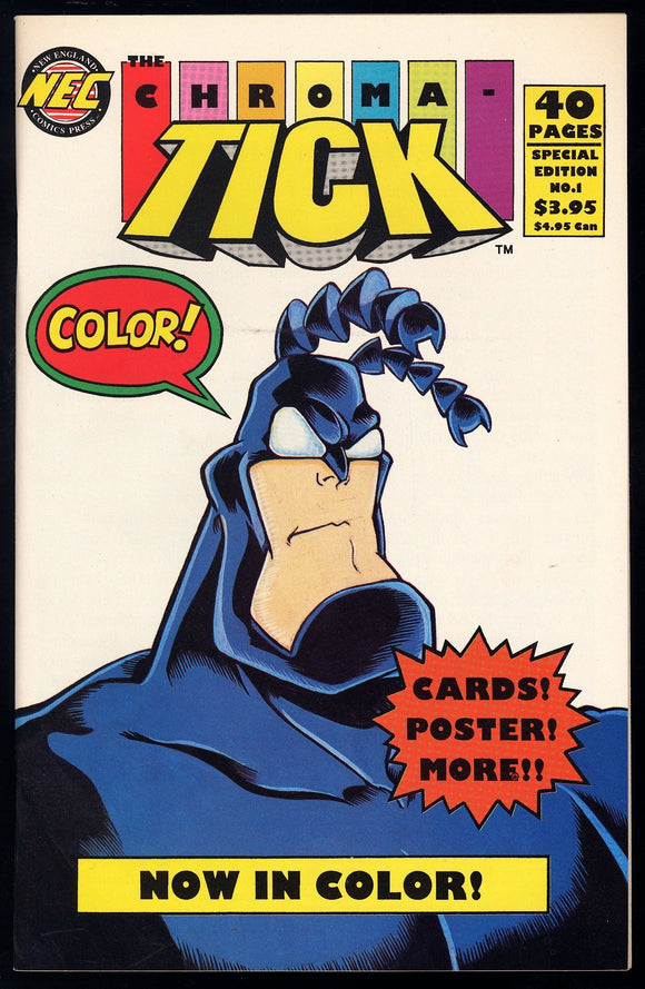 The Chroma-Tick Special Edition #1 NEC 1992 (NM+) Cards Inside!