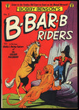 Bobby Benson's B-Bar-B Riders #3 1950 (VG+) Golden Age HTF!