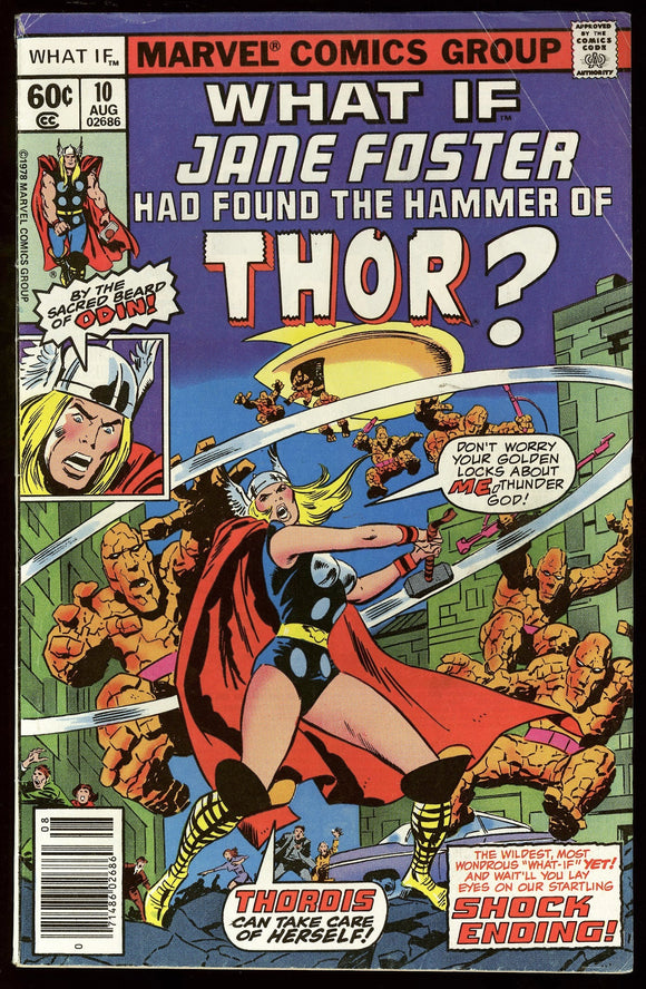 What If? #10 Marvel Comics 1978 (FN-) 1st Jane Foster as Thor!