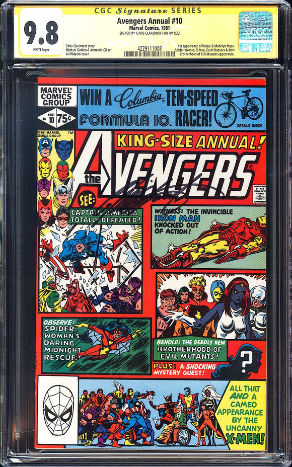 Avengers Annual #10 CGC 9.8 Signed Chris Claremont 1st Rogue & Madelyn Pryor