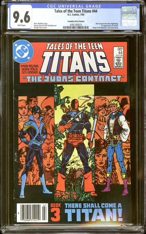 Tales of the Teen Titans #44 CGC 9.6 (1984) 1st App of Nightwing! CPV!