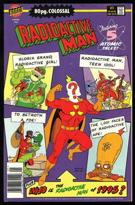 Radioactive Man #1 Bongo 1995 (VF/NM) NEWSSTAND! 80 Page Colossal!