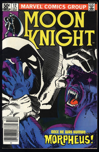 Moon Knight #12 Marvel 1981 (VF/NM) 1st Full App of Morpheus! NEWSSTAND!
