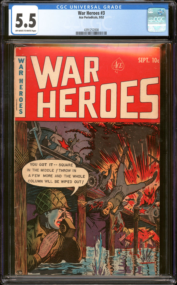 War Heroes #3 CGC 5.5 (1952) Ace Periodicals Golden Age War Cover!