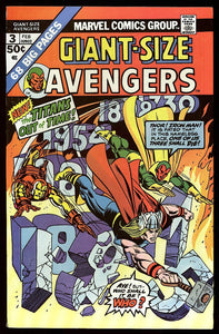 Giant-Size Avengers #3 Marvel 1974 (VF/NM) Gil Kane Cover! Kang!